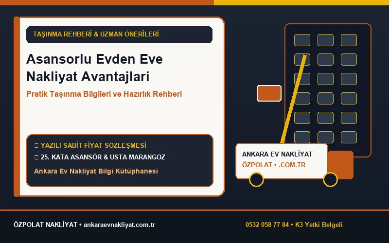 Dış Cephe Asansörü ile Ev Taşımanın Avantajları Nelerdir?